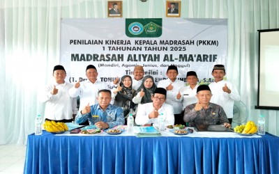 Penilaian Kinerja Kepala Madrasah Aliyah Al-Ma’arif Berjalan Lancar dan Penuh Apresiasi